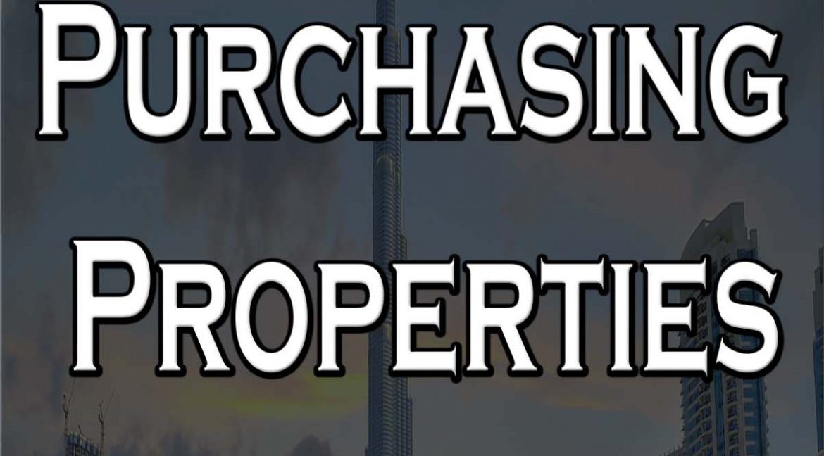 Guide to Purchasing Properties